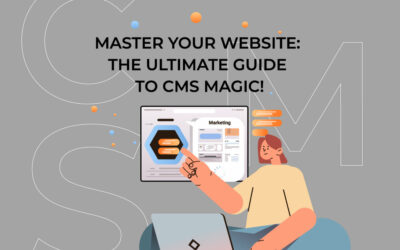 Understanding Content Management Systems (CMS) and Why They Matter